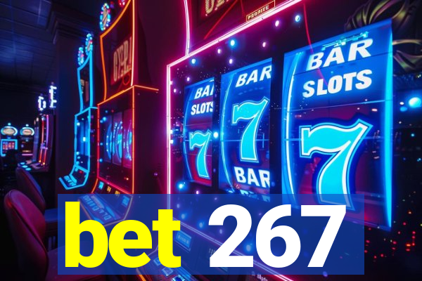 bet 267